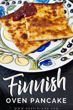 two pieces of pizza on a plate with the words finnish oven pancake over it