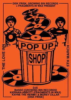 an orange poster with black and white images on it, including the words pop up shop