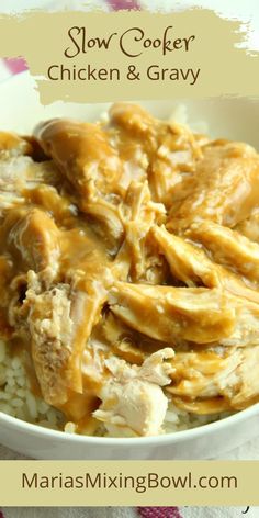 slow cooker chicken and gravy in a white bowl on top of rice