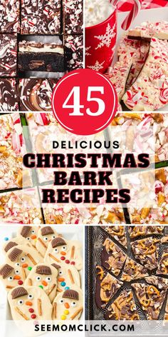 christmas bark recipe collage with text overlay that reads 45 delicious christmas bark recipes