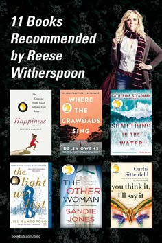 books recommended by reese witherspoon and other authors in front of a black background