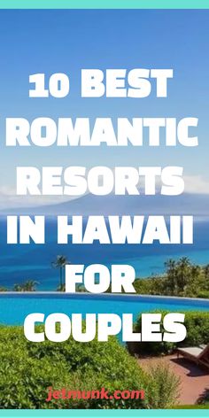 Romantic Resorts in Hawaii for Couples Best Hawaiian Island, Resorts In Hawaii, Couples Spa, Romantic Hideaways, Turtle Bay Resort, Destination Travel