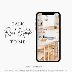 a phone with the words talk real estate to me on it and an image of a kitchen