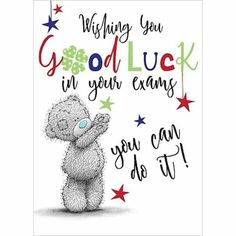 a greeting card with a teddy bear on it's chest and the words wishing you good luck in your ears