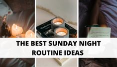 The Best Sunday Night Routine Ideas For An Organized Week - Facial Gel, Sunday Routine, Go To Bed Early, Sleeping All Day, Real Quick, Sunday Night, Relaxing Activities, Night Routine, Morning Workout