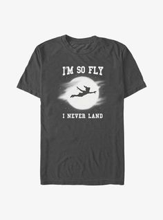 Disney Peter Pan I'm So Fly I Never Land Vignette T-Shirt Disney Gift, Dear Santa, Charcoal Color, Peter Pan, Shirt Price, Tops & Tees, T Shirts, Disney, T Shirt