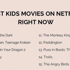 the movie list for best kids movies on netflix right now, with text overlay