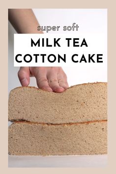 two slices of white bread stacked on top of each other with text overlay reading super soft milk tea cotton cake