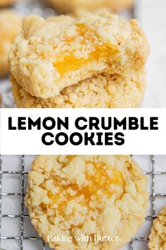 lemon crumble cookies are stacked on top of each other with the words, lemon crumble cookies