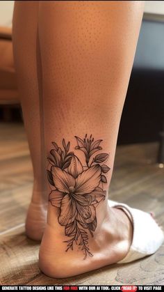 a woman's foot with a flower tattoo on the side of her leg,