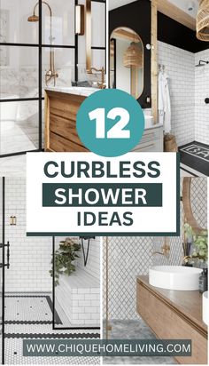 bathroom with white tile and wood accents, including the words 12 curlless shower ideas