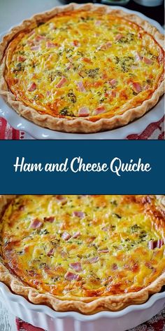 ham and cheese quiche in a white pie dish