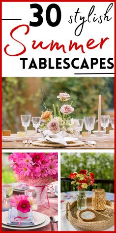 the top 50 stylish summer tablescapes