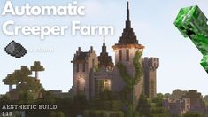 an image of the automatic creeper farm in minecraft with text that reads automatic creeper farm