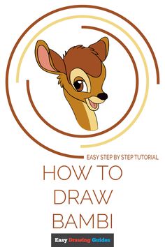 an easy step by step guide to draw a cartoon deer with the text how to draw bambi