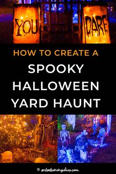 halloween yard decorations with the words how to create a spooky halloween yardhaunt