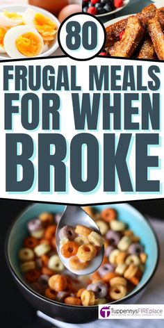 the cover of 80 frugal meals for when broke, including cereal and eggs