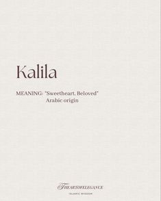 the front cover of kalla meaning sweetheart, beloved arabic origin by karla klemen