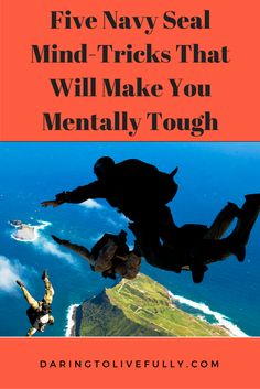 two people jumping in the air with text that reads five navy seal mind tricks that will make you mentally tough