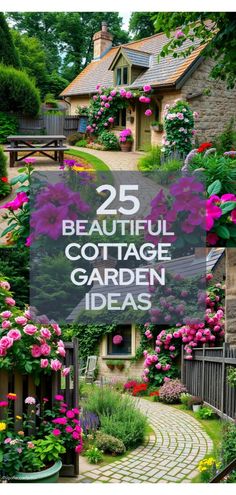 a sign that says 25 beautiful cottage garden ideas