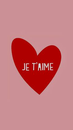 a red heart with the word je t'aime written on it in white