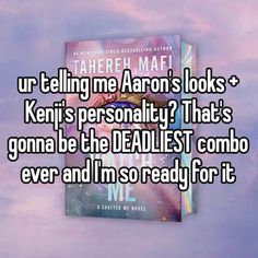 #watchme #shatterme #book #read #reading #julietteferrars #kenjikishimoto #aaronwarner #jameskent #girlhood #whisper #fyp #viral #aesthetic Girlhood Whisper, Viral Aesthetic, Book Boyfriends, Book Memes