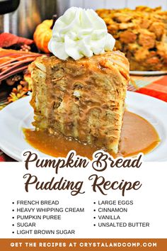 pumpkin bread pudding recipe with whipped cream on top