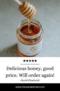 a jar of honey with the words delicious honey, good price will order again