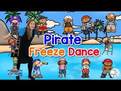 a woman standing in front of a group of cartoon characters with the words pirate freeze dance