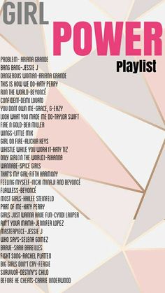 the girl power playlist is shown in pink and white