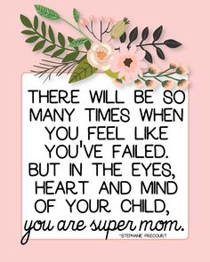 You are Super Mom.. Mom Printable, Mothers Day Quotes, Day Quotes, Super Mom, New Energy, Wonderful Words