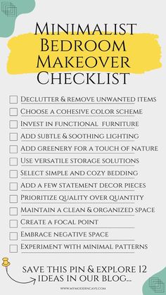 the minimalist bedroom makeover checklist is shown in yellow and green with text overlay