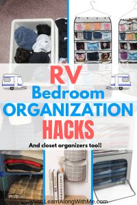 the rv bedroom organization hacks and closet organizers