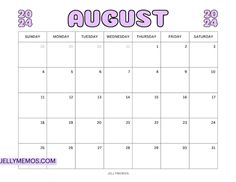 a calendar with the word august in purple and pink on it, next to an image of