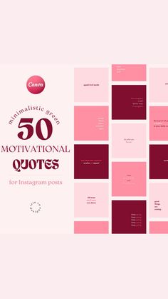 the 50 motivational quotes for instagram posts are shown in pink and red colors