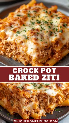 two pictures of crock pot baked zitti on a plate with the text overlay