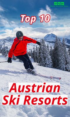 Top 10 Austrian Ski Resorts Winter Resort, Austria Travel, Ski Resorts, Ski Slopes, Voyage Europe, Switzerland Travel, Europe Travel Guide, Innsbruck