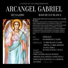 an image of the angel with flowers in his hand and words above it that read, arcanel gabril