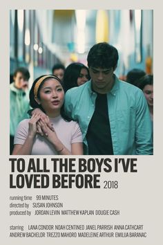 an advertisement for the movie to all the boys i've loved before, with two people standing next to each other