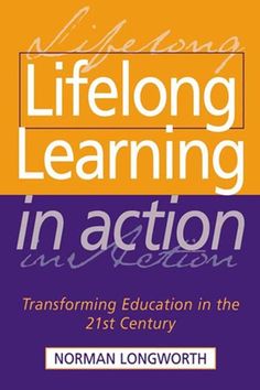 a book cover with the title lifelong learning in action