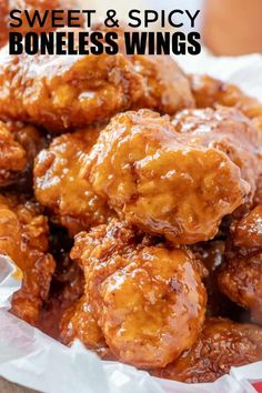 sweet and spicy boneless wings in a basket with text overlay that reads, sweet and spicy boneless wings