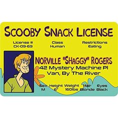 a yellow sign with an image of a woman and the words scooby snack license