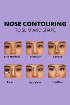 Face Makeup Guide, Face Contouring Makeup, How To Contour, Contour Tutorial, Nose Makeup