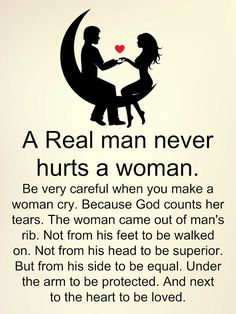 a real man never hurts a woman