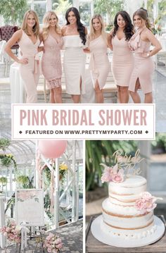 the pink bridal shower is featured on pretty partyparty's website, and features photos of bridesmaids in pastel dresses