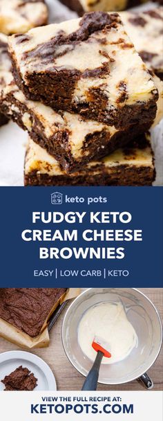 fudgy keto cream cheese brownies are stacked on top of each other