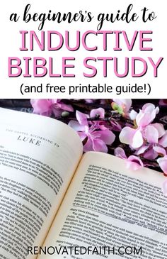 the beginner's guide to inductive bible study and free printable guide