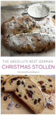 the best german christmas stollen recipe is easy to make, and it's delicious