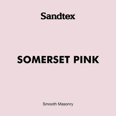 some sort of pink with the words somerset written in black on it and an image of a