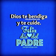 a blue background with the words in spanish